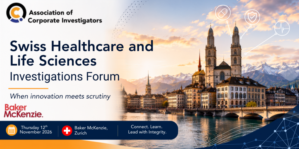 Swiss Healthcare and Life Sciences Investigations Forum